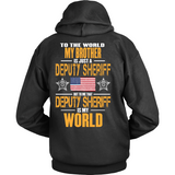 My Brother Deputy Sheriff (backside design only)