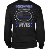 Police Officers Make The Best Wives