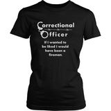 CORRECTIONAL OFFICER - IF I WANTED TO BE LIKED...#2 - Shoppzee