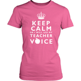 Keep Calm Teacher Voice