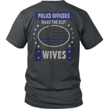 Police Officers Make The Best Wives