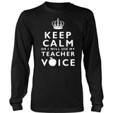 Keep Calm Teacher Voice