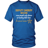 Deputy Sheriff Mom - I Raised My Hero - Sheriff Deputy Gifts - Shoppzee