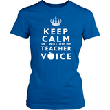 Keep Calm Teacher Voice