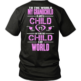 My Grandchild Is My World