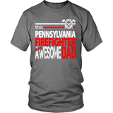 Awesome Pennsylvania Firefighter Dad - Shoppzee