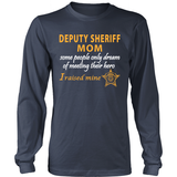 Deputy Sheriff Mom - I Raised My Hero - Sheriff Deputy Gifts - Shoppzee