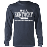 It's A Kentucky Thing You Wouldn't Understand